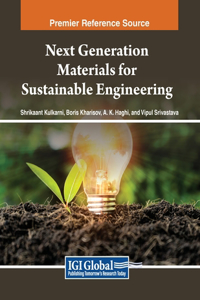 Next Generation Materials for Sustainable Engineering