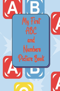 My First ABC and Numbers Picture Book