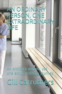 An Ordinary Person, One Extraordinary Life