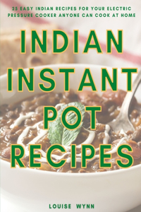 Indian Instant Pot Recipes