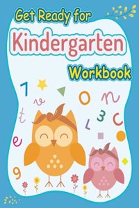 Get Ready for Kindergarten Workbook