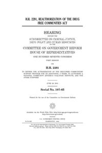 H.R. 2291, reauthorization of the Drug Free Communities Act