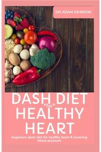 Dash Diet for Healthy Heart