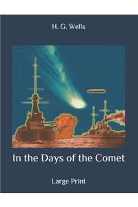 In the Days of the Comet