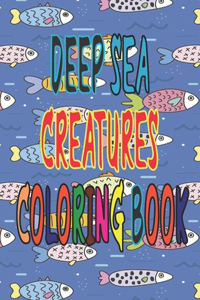 Deep Sea Creatures Coloring book