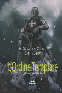 L' Ordine Templare