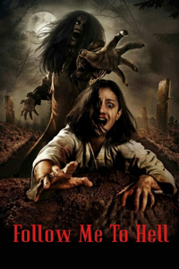 Follow Me To Hell