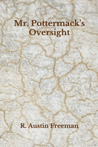 Mr. Pottermack's Oversight