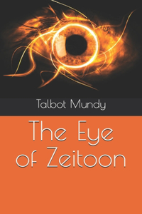 The Eye of Zeitoon