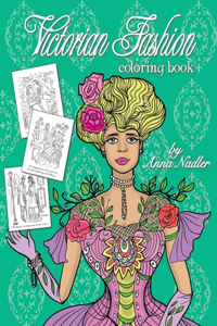 Victorian Fashion Coloring Book