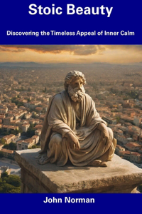 Stoic Beauty