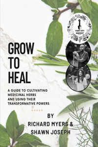 Grow to Heal