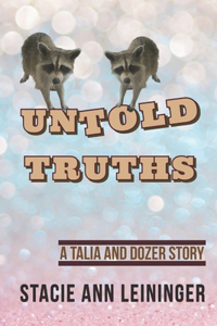 Untold Truths