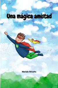 Una mágica amistad