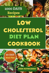 Low Cholesterol Diet Plan Cookbook