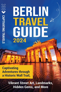 Berlin Travel Guide