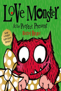 Love Monster and the Perfect Present
