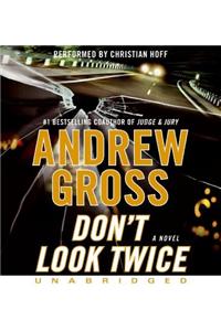 Don'T Look Twice