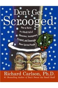 Don't Get Scrooged