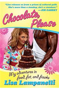Chocolate, Please