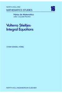 Volterra Stieltjes-Integral Equations