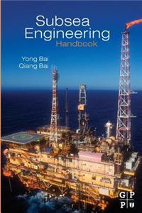 Subsea Engineering Handbook