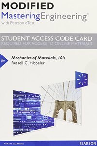 Modified Mastering Engineering with Pearson Etext -- Standalone Access Card -- For Mechanics of Materials