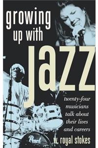 Growing Up with Jazz
