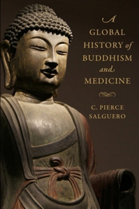 Global History of Buddhism and Medicine