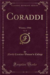 Coraddi, Vol. 49: Winter, 1944 (Classic Reprint)