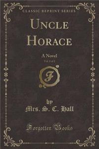 Uncle Horace, Vol. 2 of 2