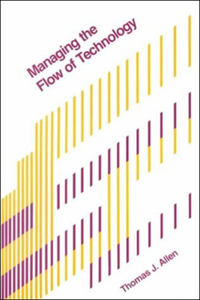 Managing the Flow of Technology