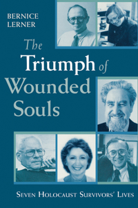 Triumph of Wounded Souls
