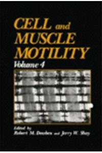 Cell and Muscle Motility