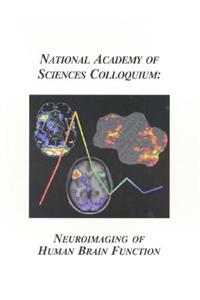 (NAS Colloquium) Neuroimaging of Human Brain Function