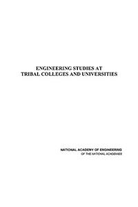 Engineering Studies at Tribal Colleges and Universities