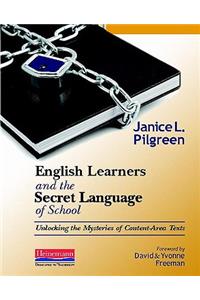 English Learners and the Secret Language of School