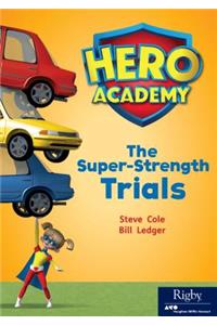 The Super Strength Trials