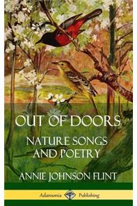 Out of Doors: Nature Songs and Poetry (Hardcover)