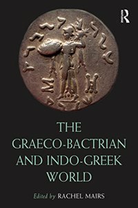 Graeco-Bactrian and Indo-Greek World