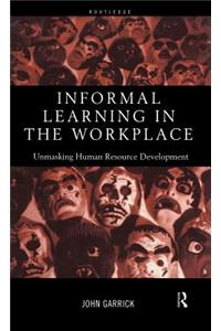 Informal Learning in the Workplace