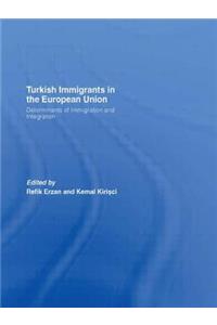 Turkish Immigrants in the European Union