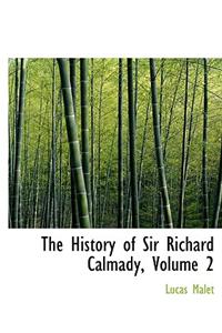 History of Sir Richard Calmady, Volume 2