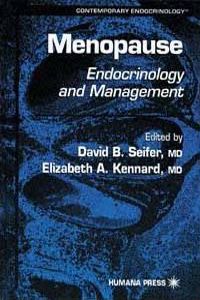 Menopause: Endocrinology and Management. Contemporary Endocrinology, Volume 18.