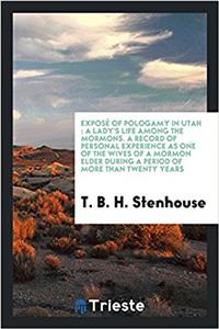 Expose of Pologamy in Utah