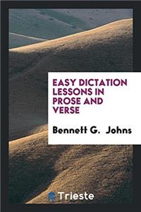 Easy dictation lessons in prose and verse