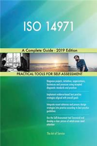 ISO 14971 A Complete Guide - 2019 Edition