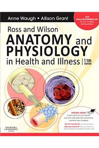 Ross and Wilson Anatomy and Physiology in Health and Illness