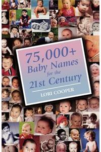 75,000+ Baby Names for the 21st Century
