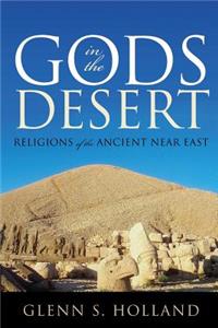 Gods in the Desert